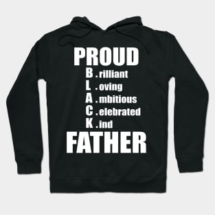 PROUD BLACK FATHER Hoodie